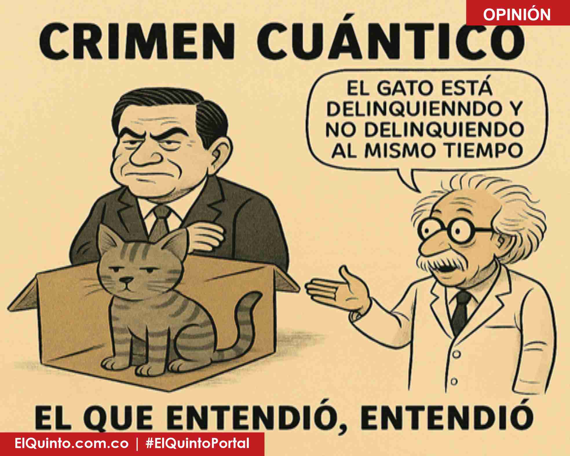 Crimen Cuántico: el arte de delinquir sin estar presente (y sin que te lo prueben)