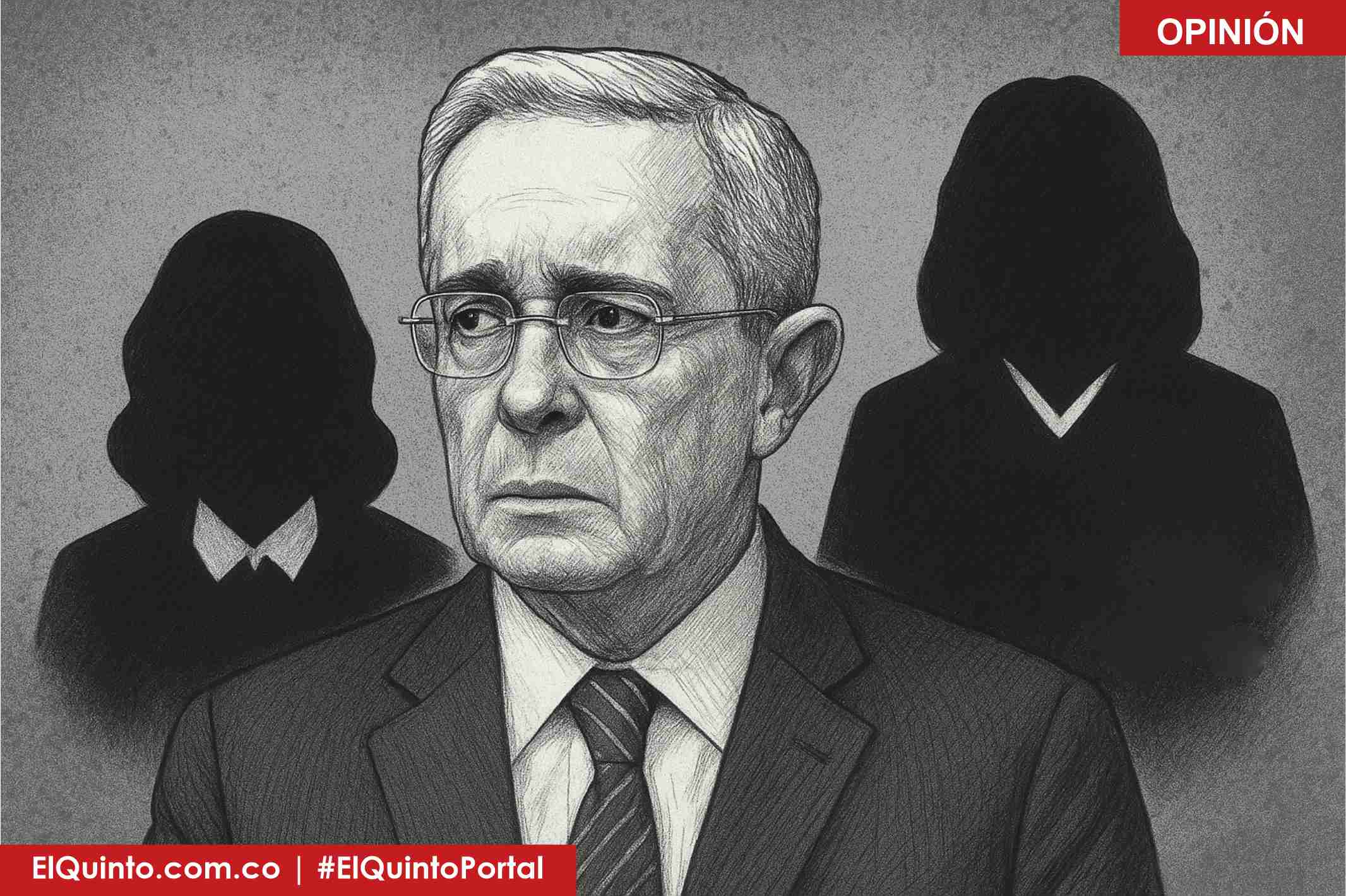 Carta al Señor Expresidente, condenado por primera vez